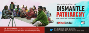#KhelBadal is Video Volunteers campaign to dismantle patriarchy, one video, one conversation at a time.